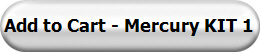 Add to Cart - Mercury KIT 1
